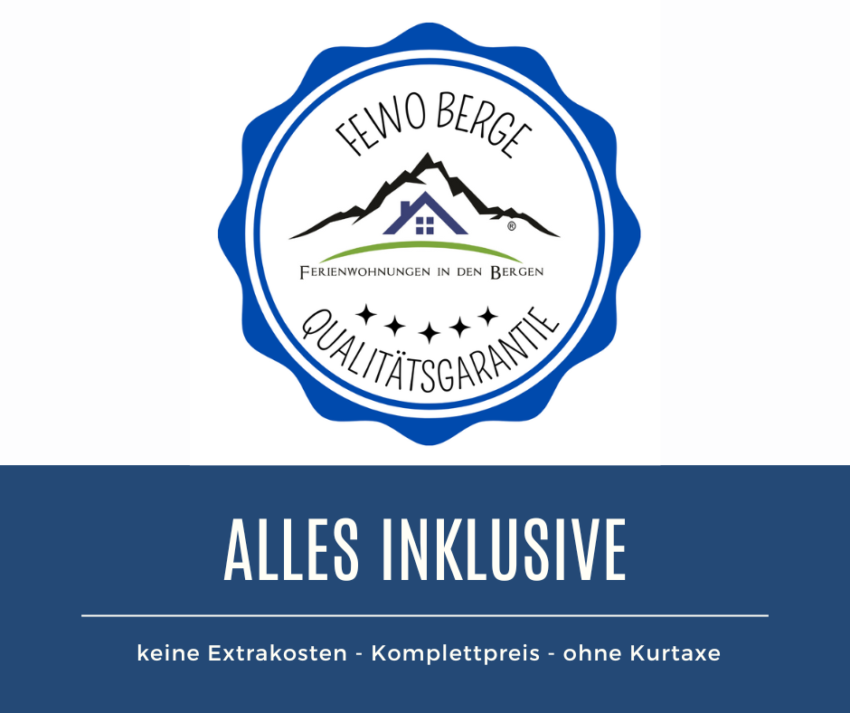 Fewo Berge Qualitätsgarantie Alles Inklusive