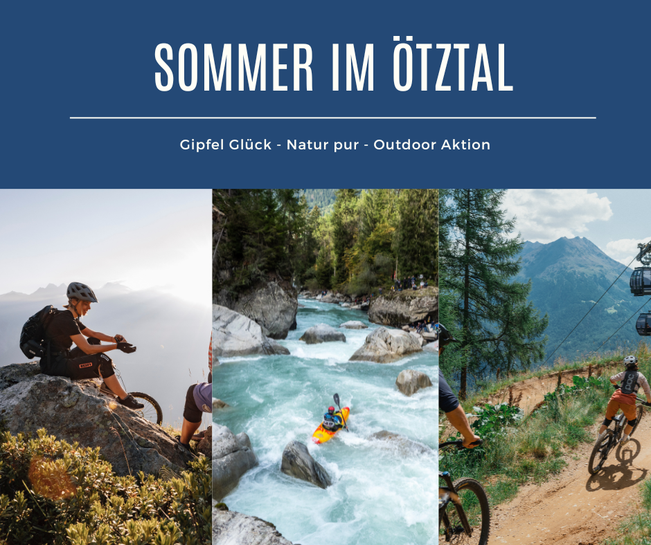 Sommer Urlaub im Ötztal in Tirol